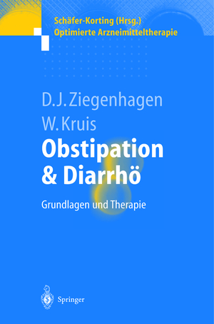 ISBN 9783540678939: Obstipation und Diarrhö – Grundlagen und Therapie