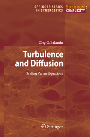 neues Buch – Oleg G. Bakunin – Turbulence and Diffusion