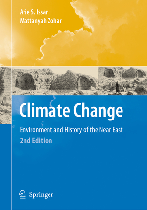 ISBN 9783540698517: Climate Change - – Environment and History of the Near East