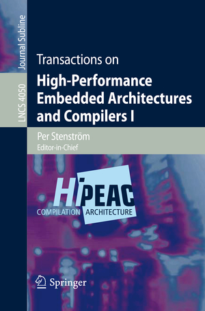 ISBN 9783540715276: Transactions on High-Performance Embedded Architectures and Compilers I