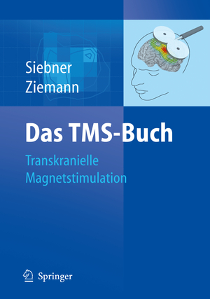 neues Buch – Siebner, Hartwig / Ziemann – Das TMS-Buch