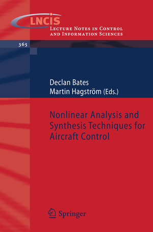 ISBN 9783540737186: Nonlinear Analysis and Synthesis Techniques for Aircraft Control