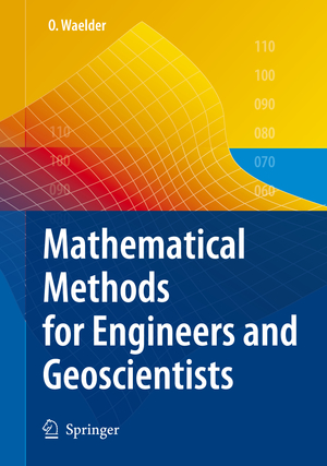 ISBN 9783540752981: Mathematical Methods for Engineers and Geoscientists