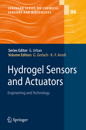 ISBN 9783540756446: Hydrogel Sensors and Actuators – Engineering and Technology