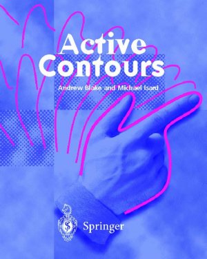 ISBN 9783540762171: Active Contours