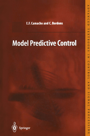 ISBN 9783540762416: Model Predictive Control