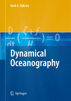 ISBN 9783540763758: Dynamical Oceanography