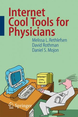 ISBN 9783540763819: Internet Cool Tools for Physicians