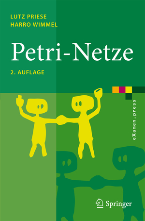 ISBN 9783540769705: Petri-Netze