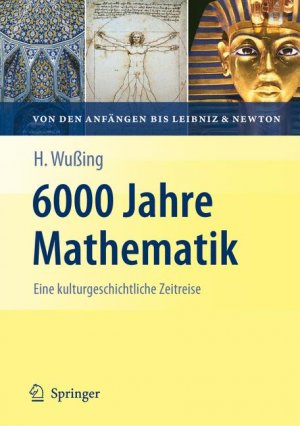 ISBN 9783540771890: 6000 Jahre Mathematik