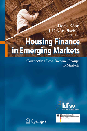 ISBN 9783540778561: Housing Finance in Emerging Markets – Connecting Low-Income Groups to Markets