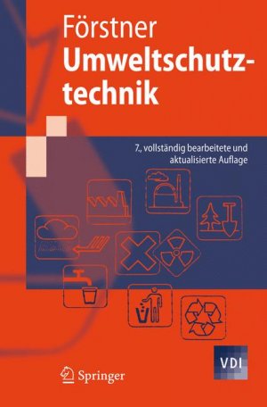 ISBN 9783540778820: Umweltschutztechnik (VDI-Buch) [Gebundene Ausgabe]Ulrich Förstner (Autor)