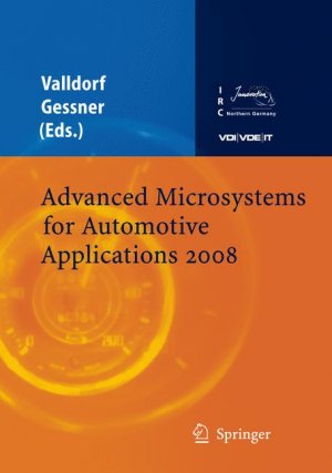 ISBN 9783540779797: Advanced Microsystems for Automotive Applications 2008 (VDI-Buch)