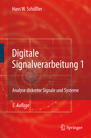 ISBN 9783540782506: Digitale Signalverarbeitung 1 – Analyse diskreter Signale und Systeme