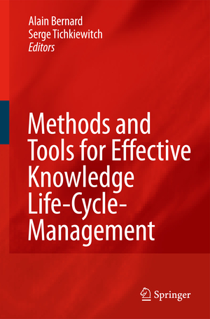 ISBN 9783540784302: Methods and Tools for Effective Knowledge Life-Cycle-Management