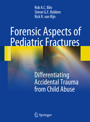 ISBN 9783540787150: Forensic Aspects of Pediatric Fractures - Differentiating Accidental Trauma from Child Abuse