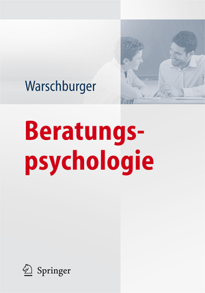 ISBN 9783540790600: Beratungspsychologie