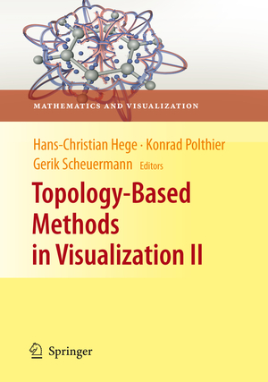 ISBN 9783540886051: Topology-Based Methods in Visualization II