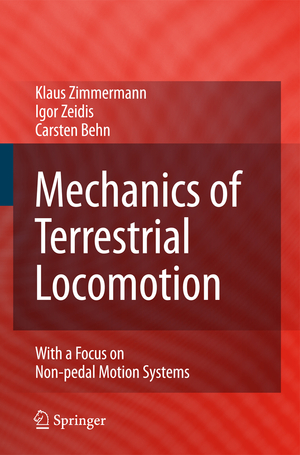 ISBN 9783540888406: Mechanics of Terrestrial Locomotion - With a Focus on Non-pedal Motion Systems