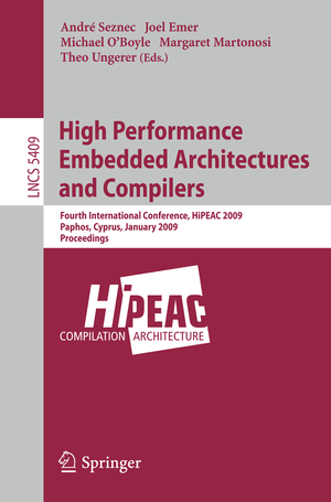 ISBN 9783540929895: High Performance Embedded Architectures and Compilers - Fourth International Conference, HiPEAC 2009