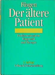 ISBN 9783541121021: Der ältere Patient Problemorientierte Diagnostik und Therapie