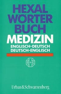 ISBN 9783541137817: Hexal Wörterbuch Medizin – Englisch-Deutsch /Deutsch-Englisch