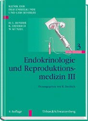 ISBN 9783541150342: Klinik der Frauenheilkunde - Gesamtwerk (11 Bände) / Endokrinologie und Reproduktionsmedizin III