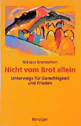 ISBN 9783545201484: Nicht vom Brot allein