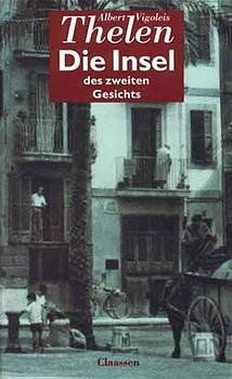 gebrauchtes Buch – Thelen, Albert Vigoleis – Die Insel des zweiten Gesichts