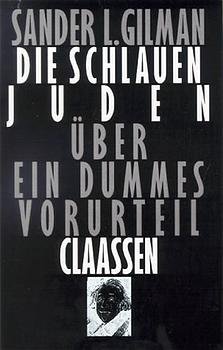 ISBN 9783546001274: Die schlauen Juden . Über ein dummes Vorurteil