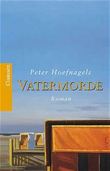 gebrauchtes Buch – Peter Hoefnagels – Vatermorde