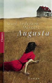 gebrauchtes Buch – Gail Anderson-Dargatz – Augusta