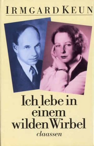 ISBN 9783546453844: Ich lebe in einem wilden Wirbel - Briefe an Arnold Strauss 1933-1947