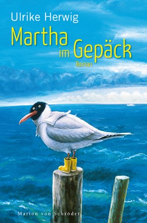 gebrauchtes Buch – Ulrike Herwig – Martha im Gepäck