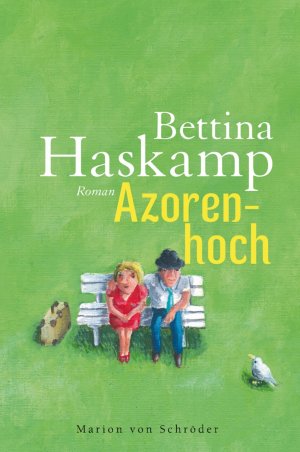 gebrauchtes Buch – Bettina Haskamp – Azorenhoch