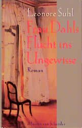 ISBN 9783547789089: Frau Dahls Flucht ins Ungewisse