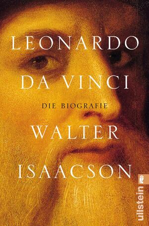 ISBN 9783548061061: Leonardo da Vinci: Die Biografie | Der New-York-Times-Bestseller über das größte Genie der Menschheitsgeschichte