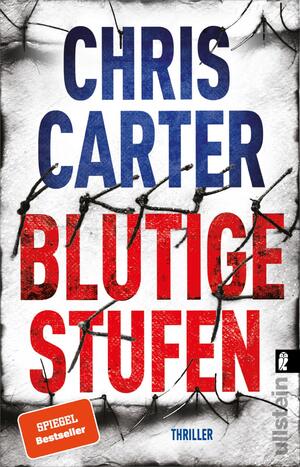 gebrauchtes Buch – Chris Carter – Blutige Stufen - Thriller