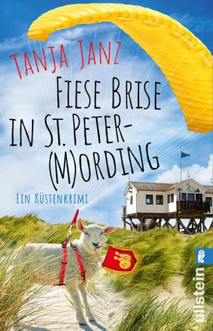 ISBN 9783548064512: Fiese Brise in St. Peter-(M)Ording (St. Peter-Mording-Reihe 2) - Ein Küstenkrimi | Humorvoller Krimi mit St. Peter-Ording-Setting: Perfekt für den Urlaub im Strandkorb