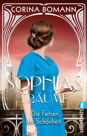 ISBN 9783548065007: Die Farben der Schönheit – Sophias Träume (Sophia 2) - Roman | Die Sophia-Saga Band 2