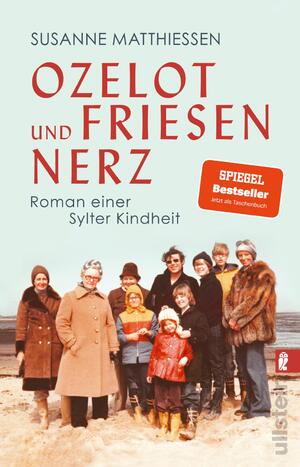 ISBN 9783548065083: Ozelot und Friesennerz - Roman einer Sylter Kindheit