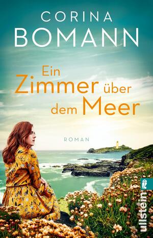 ISBN 9783548065359: Ein Zimmer über dem Meer - Roman | Eine große Liebe in Cornwall