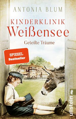 ISBN 9783548067964: Kinderklinik Weißensee – Geteilte Träume (Die Kinderärztin 4) - Roman | Die Kinderklinik-Saga geht weiter