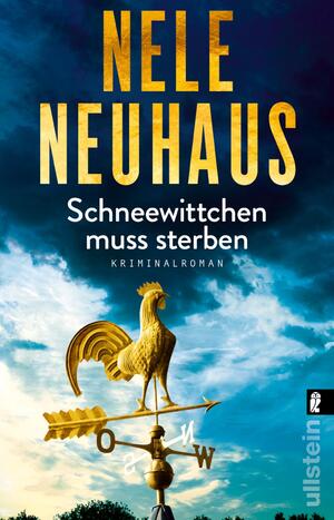 gebrauchtes Buch – Nele Neuhaus – Schneewittchen muss sterben - Kriminalroman