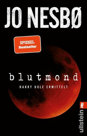 gebrauchtes Buch – Jo Nesbø – Blutmond (Ein Harry-Hole-Krimi 13) – Harry Hole ermittelt | Der neue spannende Thriller vom norwegischen Topautor