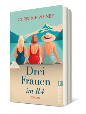 ISBN 9783548069654: Drei Frauen im R4 – Roman | Wohlfühllektüre: Eine Reise versetzt drei Freundinnen zurück in die Achtziger