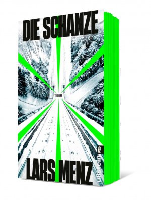 ISBN 9783548070285: Die Schanze - Thriller | Ein Thriller wie eine unaufhaltsame Lawine, die alles und jeden mitreißt