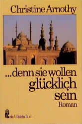 ISBN 9783548205588: ...denn sie wollen glücklich sein