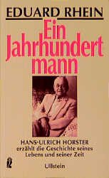 ISBN 9783548229706: Eduard Rhein - Ein Jahrhundertmann