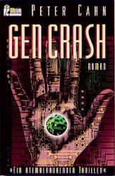 gebrauchtes Buch – Peter Cahn – Gen Crash. Thriller